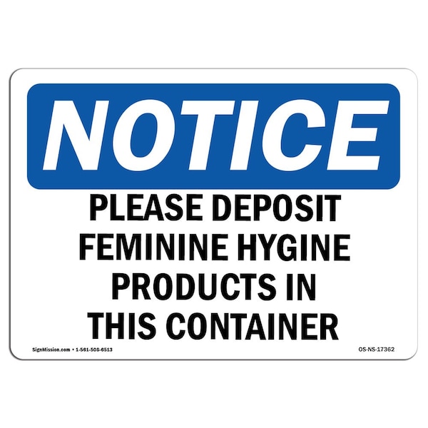 OSHA Notice Sign, 3.5" Height, Please Deposit Feminine Hygiene Products Sign, Landscape, 10PK